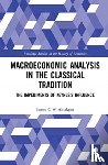 Ahiakpor, James C W - Macroeconomic Analysis in the Classical Tradition