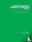 Briggum, Sue M., Bender, Todd K. - A Concordance to Conrad's Almayer's Folly