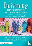 Cahnmann-Taylor, Melisa, McGovern, Kathleen - Enlivening Instruction with Drama and Improv
