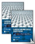  - Carbon Nanomaterials Sourcebook, Two-Volume Set