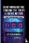 Cardoso, Jose Roberto (Universidade de Sao Paulo - Electromagnetics through the Finite Element Method