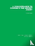 Bender, Todd K. - A Concordance to Conrad's The Secret Agent
