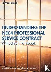 Hughes, Kelvin - Understanding the NEC4 Professional Service Contract