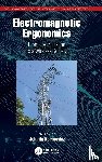  - Electromagnetic Ergonomics