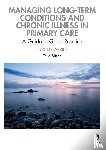 Carrier, Judith (Cardiff University - Managing Long-term Conditions and Chronic Illness in Primary Care