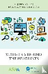 Bailer, A. John, Pennington, Rosemary - Statistics Behind the Headlines
