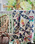 Fielke, Sarah - Simple Folk Quilt Pattern with instructional videos