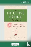 Tribole, Evelyn - The Intuitive Eating Workbook