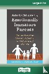 Gibson, Lindsay C - Adult Children of Emotionally Immature Parents