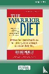 Hofmekler, Ori - The Warrior Diet
