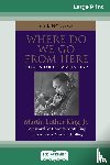 King, Martin Luther - Where Do We Go from Here