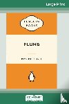 Gee, Maurice - Plumb (16pt Large Print Edition)