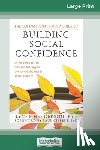 Henderson, Lynne - The Compassionate-Mind Guide to Building Social Confidence