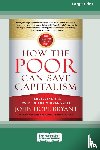 John Hope Bryant - How the Poor Can Save Capitalism