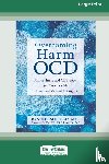 Hershfield, Jon - Overcoming Harm OCD