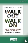 Wheatley, Margaret, Frieze, Deborah - Walk Out Walk On