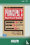 Kessler, Suan Stone, Snodgrass, April M., Davis, Andrew T. - The Principal's Survival Guide