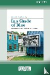 Eddie S. Glaude Jr., Jr. - In a Shade of Blue