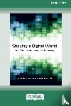 Schuurman, Derek C - Shaping a Digital World