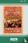 Marston, Edward - The Railway Detective [Standard Large Print 16 Pt Edition]