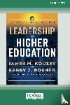 Kouzes, Jim, Posner, Barry - Leadership in Higher Education