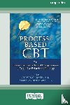 Hayes, Steven C., Hofmann, Stefan G. - Process-Based CBT
