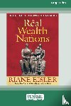 Eisler, Riane - The Real Wealth of Nations