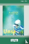 Parsons, Jacinta - Unseen [Large Print 16pt]