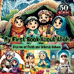 S., Aasma - My First Book About Allah