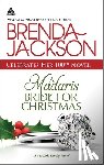 Jackson, Brenda - A Madaris Bride for Christmas: A Holiday Romance Novel