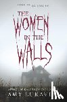 Lukavics, Amy - The Women in the Walls