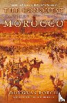 Porch, Douglas - The Conquest of Morocco