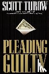 Turow, Scott - Turow, S: Pleading Guilty