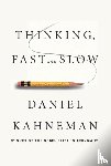 Kahneman, Daniel - Thinking, Fast and Slow