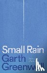 Greenwell, Garth - Greenwell, G: Small Rain