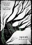 LAURIE HALSE ANDERSO - SPEAK THE GRAPHIC NOVEL