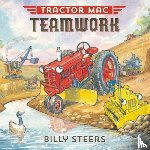 Steers, Billy - Tractor Mac Teamwork