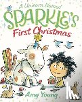 Amy Young - A Unicorn Named Sparkle's First Christmas