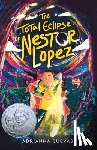 Cuevas, Adrianna - The Total Eclipse of Nestor Lopez