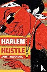 Mcdonald, Janet - Harlem Hustle