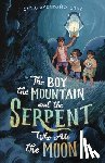 Cruz, Caris Avendano - The Boy, the Mountain, and the Serpent Who Ate the Moon