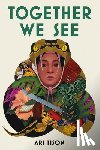 Tison, Ari - Together We See