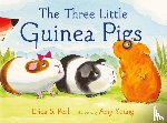 Perl, Erica S. - The Three Little Guinea Pigs