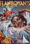 Johnson, George M. - Flamboyants: The Queer Harlem Renaissance I Wish I'd Known