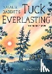 Babbitt, Natalie - Tuck Everlasting: The Graphic Novel