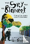Shulevitz, Uri - The Sky Was My Blanket
