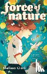 Clark, Melissa - Force of Nature