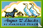 Flack, Marjorie - Angus and the Ducks