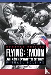 Collins, Michael - Flying to the Moon