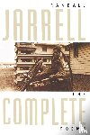 Jarrell, Randall - The Complete Poems